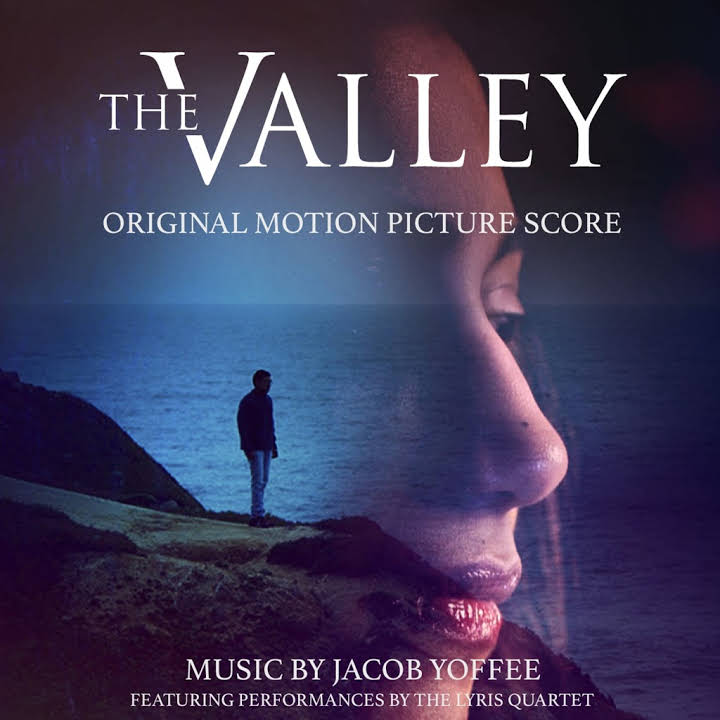 The Valley: Original Motion Picture Score
